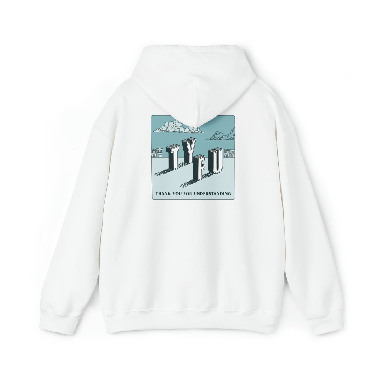 TYFU Unisex Hooded Sweatshirt