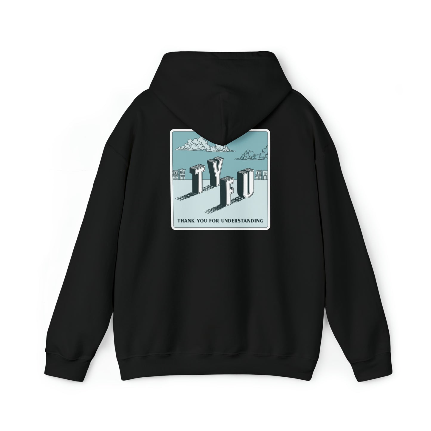 TYFU Unisex Hooded Sweatshirt